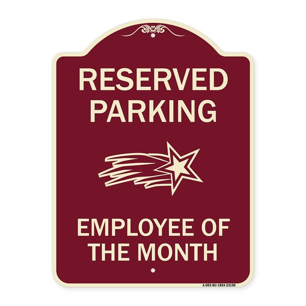 Reserved Parking Employee of Month 1 Heavy-Gauge Aluminum Sign, 24" x 18", BU-1824-23150